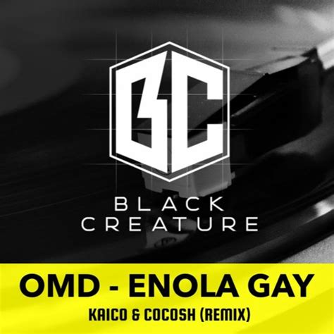 Stream Omd Enola Gay Kaico And Cocosh Remix Blckfree Bootleg By