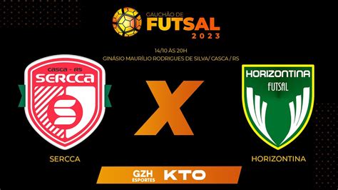 Ao Vivo Gauch O De Futsal Sercca X Horizontina Youtube