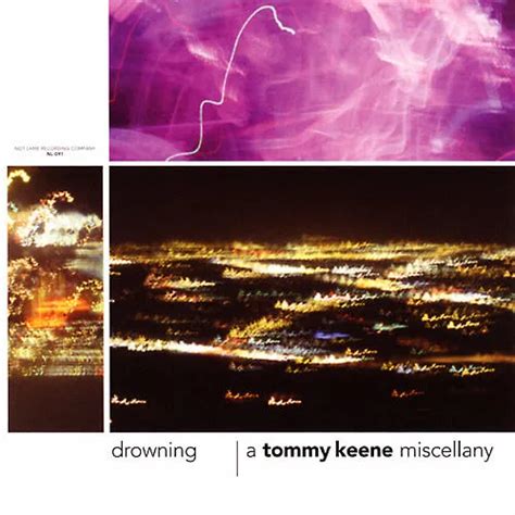 Tommy Keene Drowning A Tommy Keene Miscellany Reviews Album Of