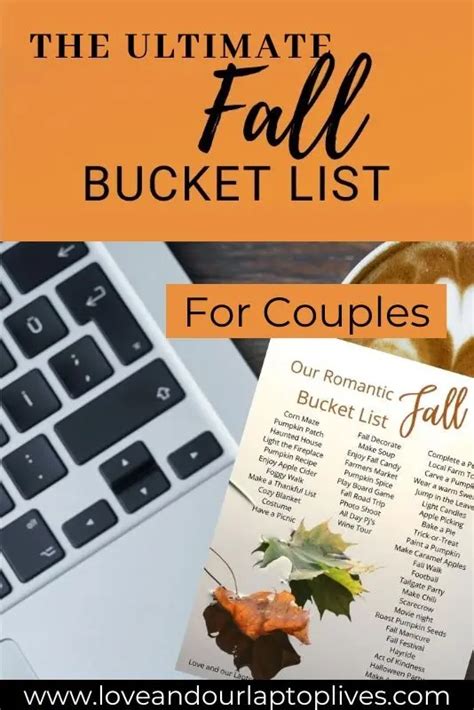 101 Fun And Romantic Fall Bucket List For Couples With Free Printable