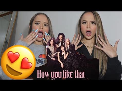 NON KPOP REACT TO BLACK PINK HOW YOU LIKE THAT YouTube