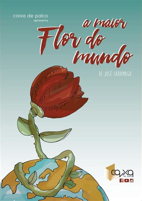 A Maior Flor Do Mundo De Jos Saramago Em Cena Algarve Central Net