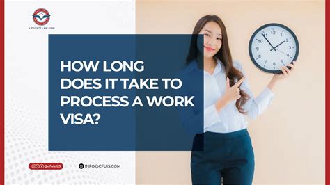 How Long Does It Take To Process A Work Visa Center For U S