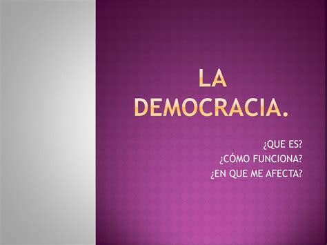 Ppt La Democracia Powerpoint Presentation Free Download Id5481328