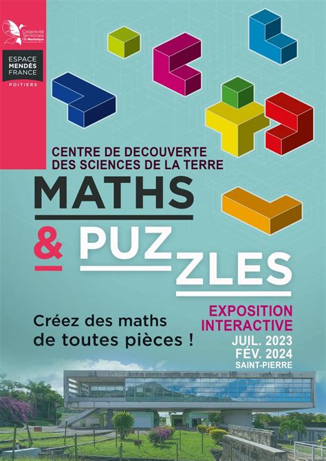 Lexposition Maths Et Puzzles En Martinique Espace Mend S France