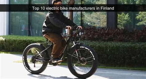 Best Top 10 Electric Bike Manufacturers In Finland