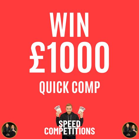 Quick £1000 for £0.10 - SPEED COMPETITIONS