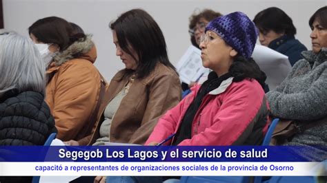 SEGEGOB LOS LAGOS Y EL SERVICIO DE SALUD CAPACITÓ A REPRESENTANTES DE