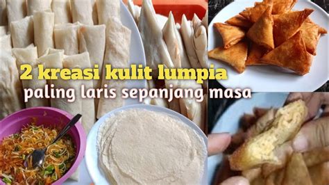 Dua Ide Jualan Kreasi Kulit Lumpia Paling Laris Sepanjang Masa