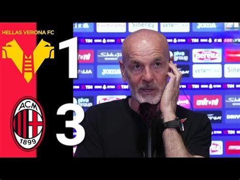 H VERONA MILAN 1 3 PIOLI VOGLIAMO PENSARE MANCHINO 5 PARTITE IN