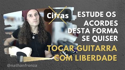 Esque A As Cifras Bora Tocar Guitarra Liberdade Nathan Fronza