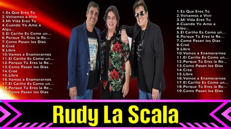 Top Hits Rudy La Scala Mejor E R O S R A M A Z Z O T T I Lista