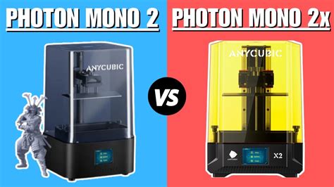 Anycubic Photon Mono Vs Anycubic Photon Mono X Which One Is Better