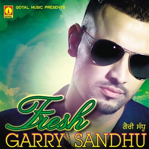 Fresh By Garry Sandhu On Apple Music