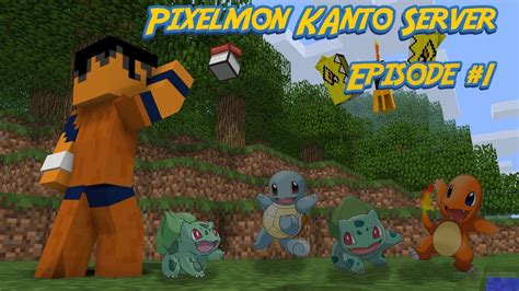 Minecraft Pixelmon Kanto Server A NEW ADVENTURE Episode 1 YouTube