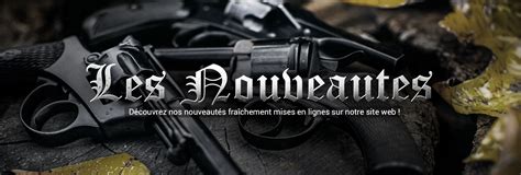 Armurerie En Ligne Fusils Carabines Occasion Et Armes Anciennes