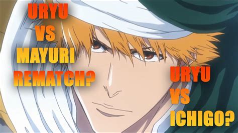 ICHIGO VS URYU CONFIRMED BLEACH TYBW COUR 2 TEASER BREAKDOWN YouTube