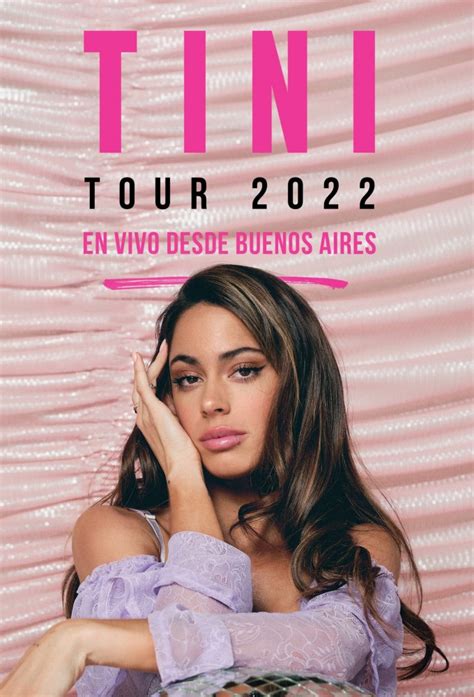 Tini Tour 2022 En Vivo Desde Buenos Aires