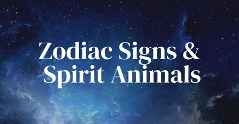 Zodiac Signs And Spirit Animals - What's The Connection?