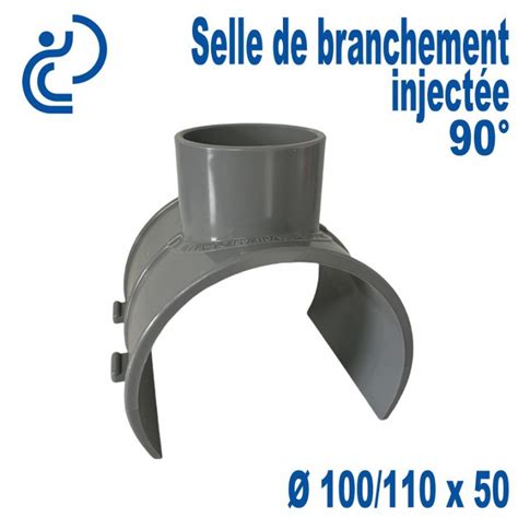 Selle de Branchement 100x50 PVC à coller