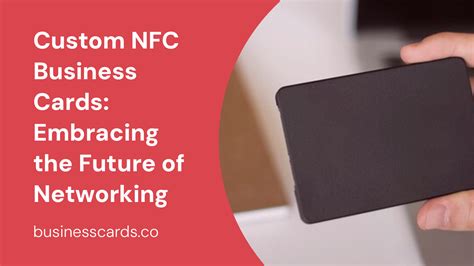 Custom NFC Business Cards Embracing The Future Of Networking