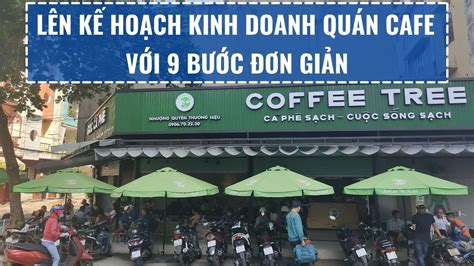 Top M U K Ho Ch Kinh Doanh Qu N Cafe Chu N Nh T