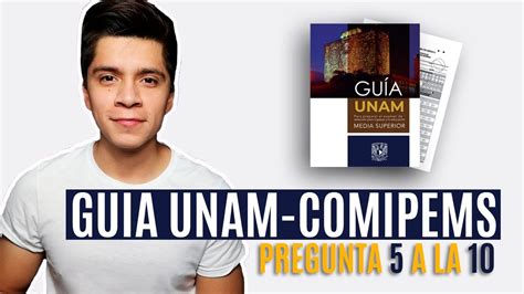 Explicando La Gu A Unam Comipems Pregunta A Habilidad