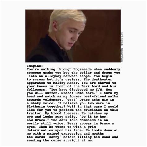 Draco Malfoy Imagines - Betrayal - Wattpad