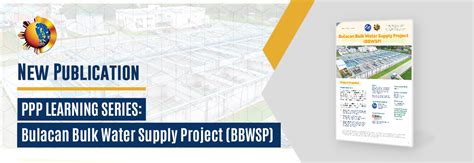 Bulacan Bulk Water Supply Project Learning Series Ppp Center