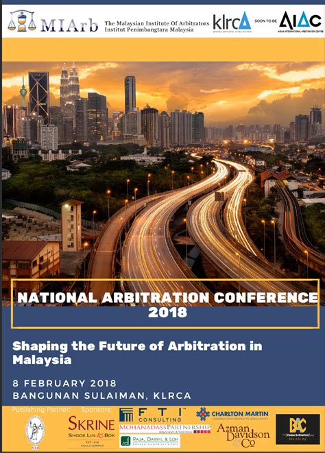 Aiac Shaping The Future Of Arbitration In Malaysia Conference