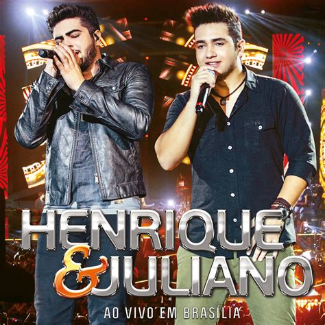 Ao Vivo em Brasília Deluxe álbum de Henrique Juliano Apple Music