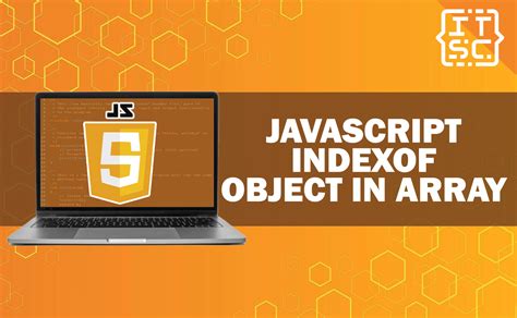 How To Use Indexof To Find The Index Of Objects In Javascript Array