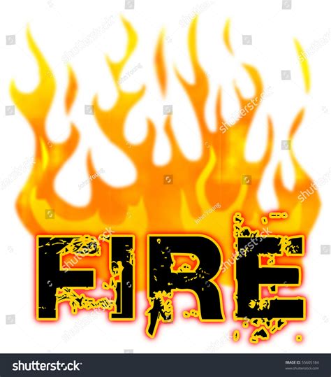 Word Fire Surrounded By Flames Stock Illustration 55605184 Shutterstock