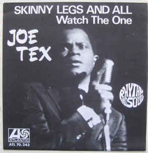 Joe Tex - Skinny Legs And All (1967, Vinyl) | Discogs