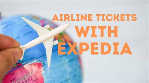 Airline Tickets with Expedia - Stepwise Wonders Travel Blog