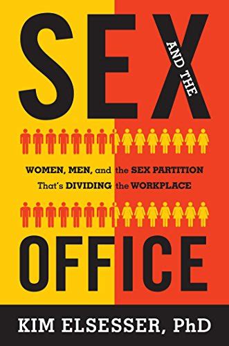 Amazon Sex And The Office Women Men And The Sex Partition Thats