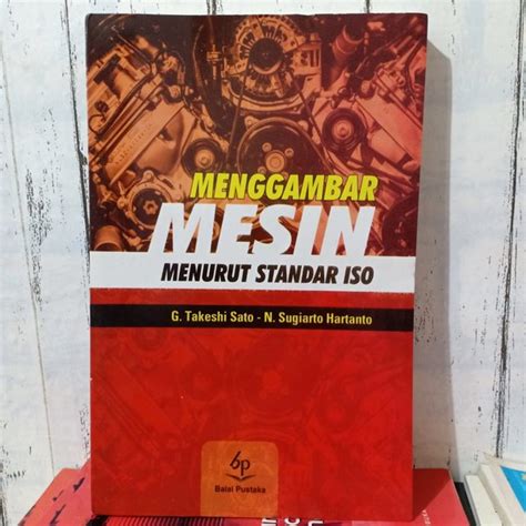 Jual Buku Menggambar Mesin Menurut Standar Iso Karangan By G Takeshi