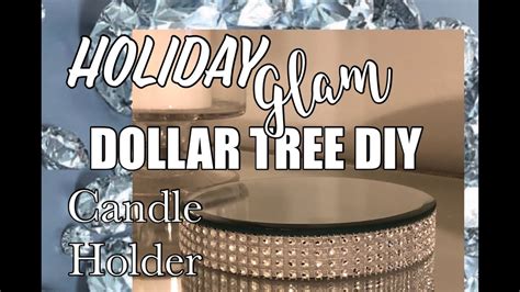 Dollar Tree Diy Glam Candle Holder Christmas Holiday Series Kick