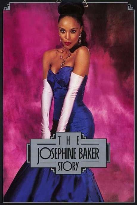 ‎the Josephine Baker Story 1991 Directed By Brian Gibson • Reviews Film Cast • Letterboxd