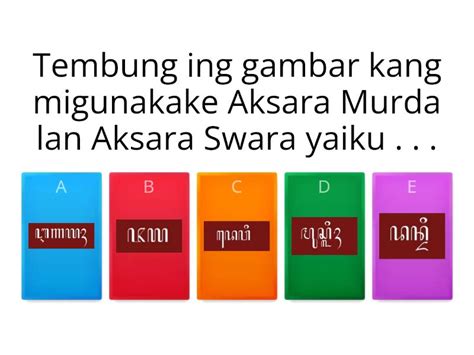 AKSARA MURDA LAN AKSARA SWARA - Quiz