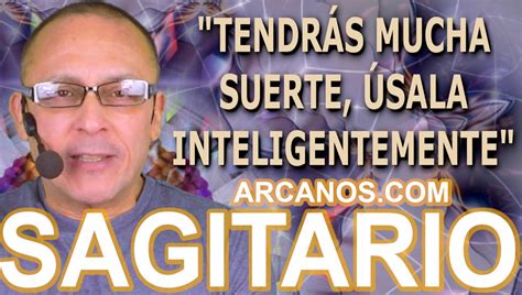 Sagitario Tarot Tendr S Mucha Suerte Sala Inteligentemente