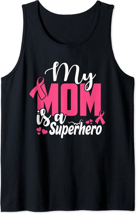 My Mom Is A Superhero Breast Cancer Awareness T Tank Top