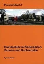 Brandschutz In Kinderg Rten Schulen Und Hochschulen