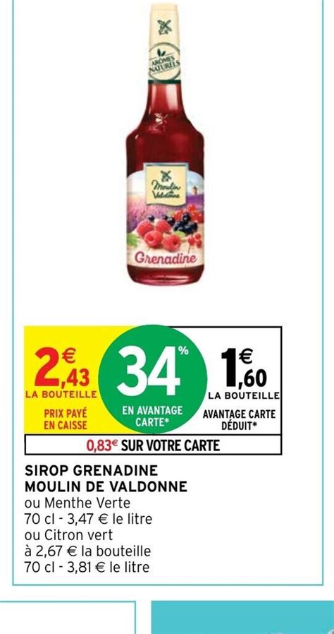 Promo SIROP GRENADINE MOULIN DE VALDONNE chez Intermarché Hyper