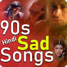 90s Sad Songs – Hindi Sad Songs and Status for PC / Mac / Windows 11,10 ...