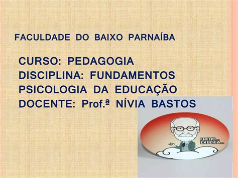 Psicanalise E A Descoberta Da Sexualidade Infantil Ppt