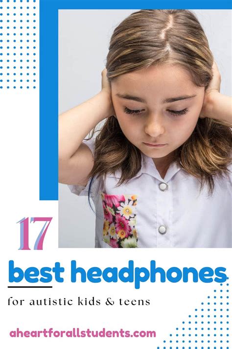 17 Top Headphones For A Sound Sensitive Autistic Child 2024 A Heart