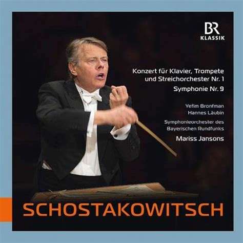 Dimitri Schostakowitsch Symphonie Nr 9 Konzert für Trompete