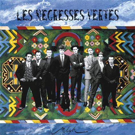 Les Negresses Vertes - Mlah - Reviews - Album of The Year