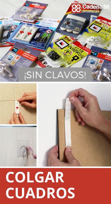 Colgar Cuadros Sin Clavos Es Posible Idea Creativas Home Crafts Deco